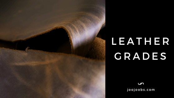 Leather Grades The Definitive Guide, Grades Of Leather