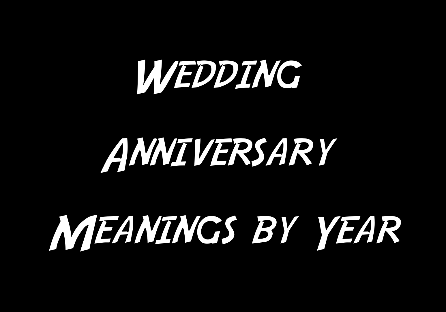 Wedding Anniversary Meanings By Year JooJoobs